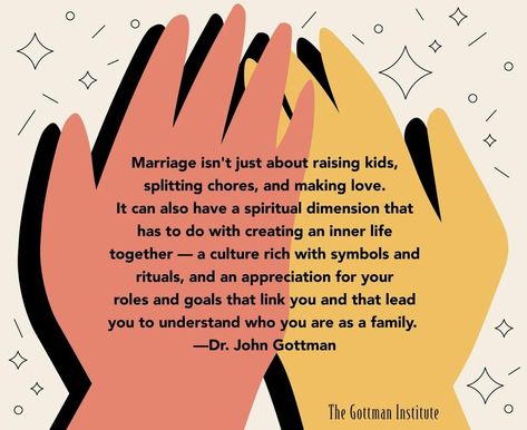 #Marriage isn't just about raising kids, splitting chores, and making love. (via #TheGottmanInstitute) John Gottman Quotes, Gottman Quotes, Love Takes Time, Gottman Institute, John Gottman, Spiritual Dimensions, Family Therapy, Marriage And Family, Marriage Quotes