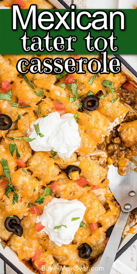 Easy to make Mexican Tater Tot Casserole is a people pleaser every time! It's meaty and hearty with all the right flavors. So good! Mexican Tot Casserole, Hamburger Meat Recipes With Tater Tots, Mexican Food Easy Dinners, Mexican Chicken Tater Tot Casserole, Tator Tot Casserole Mexican, Pattis Mexican Kitchen, Tater Tot Mexican Casserole, Million Dollar Tater Tot Casserole, Mexican Potato Casserole