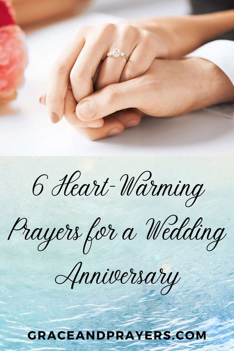 Looking for prayers for your wedding anniversary? We'll share 6 powerful prayers that will work whether it's your 1st or your 50th anniversary. Anniversary Prayers For Us, Anniversary Verses For Couple, Anniversary Prayers For Couple, 50th Anniversary Messages, Christian Anniversary Quotes, Christian Wedding Anniversary Wishes, 50th Wedding Anniversary Quotes, Wedding Anniversary Prayer, 25th Anniversary Quotes