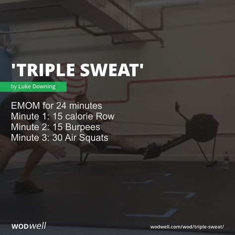 "Triple Sweat" WOD - EMOM for 24 minutes; Minute 1: 15 calorie Row; Minute 2: 15 Burpees; Minute 3: 30 Air Squats Crossfit Emom Wod, Rowing Metcon, Rowing Workout Crossfit, Emom Wod, Crossfit Emom, Emom Crossfit, Crossfit Aesthetic, Row Workout, Rowing Wod