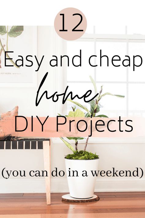 Easy DIY projects you can do in a weekend and on a budget. I listed some DIY and craft projects you can easily do to update your home. #diyprojects #craftprojects #diyhomedecor Cheap Diy Home Improvements, Update Your Home, Inspire Me Home Decor, Diy Projects On A Budget, Diy Home Decor On A Budget, Diy Home Decor Easy, Diy Interior, Home Diy Projects, Decor Pieces