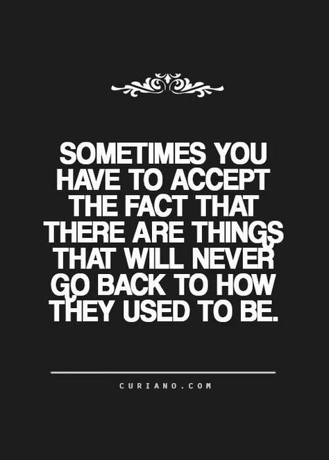 Move on Never Be The Same Quotes, Curiano Quotes, Ways To Be Happier, Never Be The Same, Truth Of Life, Life Quotes To Live By, Life Choices, Quotes Life, Quotes Love