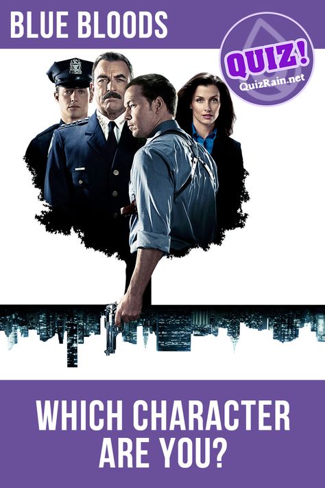 In the center of events of the drama series "Blue Blood" is the Reagan family, headed by the Chief of Police of New York - Frank Reagan. Welcome to quiz: "Which 'Blue Bloods' Character Are You?" Answer all questions and find out Which 'Blue Bloods' Character Are You! #BlueBloods #tvshow #quiz Blue Bloods Jamie, Frank Reagan, Bloods Quote, Blue Bloods Tv Show, Police Precinct, Which Character Are You, Collection Board, 2020 Movies, Blood Art