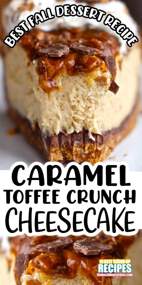 Toffee Crunch Cheesecake, Caramel Toffee Crunch Cheesecake, Best Cheesecake Recipes, Fall Cheesecake, Toffee Dessert, Crunch Cheesecake, Cheesecake Desserts Recipes, Toffee Crunch, Yummy Cheesecake