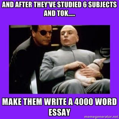 and after they write the 4000 word essay, show them you appreciate all the time and effort they put into it by giving them a C Uni Prep, Starter Board, Ems Humor, Ib Art, International Baccalaureate, High School Hacks, School Help, Nerd Alert, School Humor