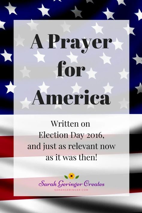 I wrote this nonpartisan Prayer for America on Election Day 2016, and it's just as relevant and powerful now! Prayer For Our Nation, Prayer For America, Prayer For Our Country, Prayers For America, Hope In Jesus, Curtains Kitchen, Pray For America, Prayer For Peace, Burlap Curtains