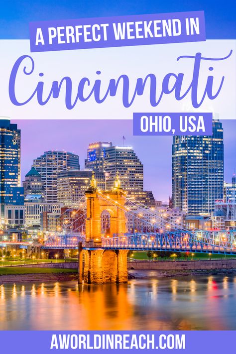 Places To Visit In Ohio, Ohio Cincinnati, Things To Do In Cincinnati, Usa Places, Quick Weekend Getaways, Cincinnati Zoo, Ohio Travel, Weekend Itinerary, Usa Travel Destinations