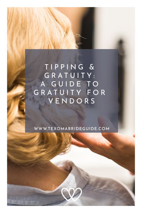 Gratuity For Wedding Vendors, Wedding Gratuity Guide, Wedding Vendor Tip Guide, Vendor Tips, Wedding Tips For Vendors, Bride Guide, Wedding Etiquette, Wedding Planning Guide, Wedding Vendor