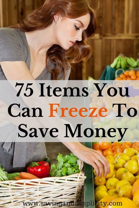 Have you ever wondered what food items you can freeze? More than you think. Learn 75 items you can freeze to save money. Number 33 & 75 surprised me. Freezing Food Guide, Freezing Vegetables, 1000 Lifehacks, Freezing Fruit, Freezer Meal Prep, Party Deco, Frozen Veggies, Budget Planer, Freezer Cooking