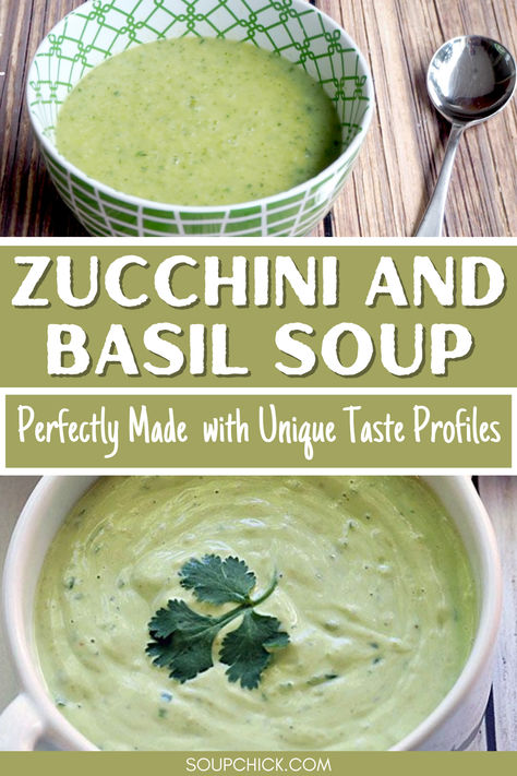 Zucchini And Basil Soup Recipe Zucchini Basil Soup, Everything Soup, Basil Soup Recipe, Easy Healthy Soup, Coconut Milk Soup, Fresh Zucchini, Roast Zucchini, Zucchini Soup, Basil Soup