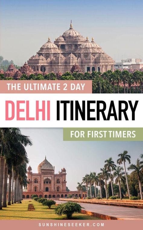 New Delhi Travel, Delhi Itinerary, New Dheli, Things To Do In Delhi, Delhi Market, Rajasthan Travel, Delhi Tourism, 1 Day Trip, 2 Days Trip