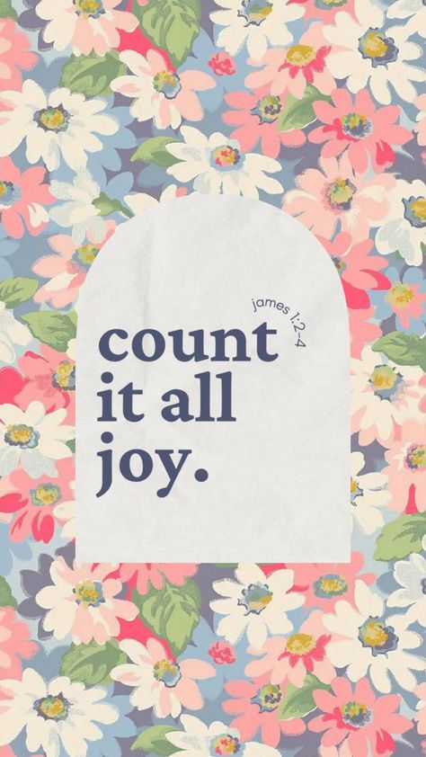 Phone Background Bible Verse, Count It All Joy Wallpaper, All For His Glory Wallpaper, Pretty Bible Verses Wallpaper, Aesthetic Wallpaper Bible, Pretty Christian Wallpaper, Aesthetic Bible Verse Wallpaper, Joy Bible Verse, Scripture Wallpaper