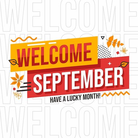 Welcome september banner design | Premium Vector #Freepik #vector #autumn-poster #autumn-banner #hello-autumn #october Welcome To November Flyer Design, Welcome To September Design, Welcome Banner Ideas, September Banner, Welcome Poster Design, Autumn Banner, Welcome Banners, Welcome November, Welcome September