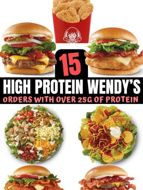 15 High Protein Wendy's Options with Over 25g Protein High Protein Meals Fast Food, Fast Food Protein, Fast Food High Protein, Healthy Wendys Order, High Protein Restaurant Meals, High Protein Fast Food Options, High Protein List, Protein Fast Food, High Protein Fast Food