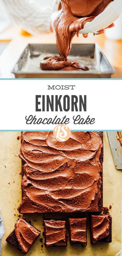 Einkorn Flour Birthday Cake, Einkorn Flour Cupcakes, Einkorn Cake Recipe, Einkorn Flour Desserts, Einkorn Chocolate Cake, Einkorn Dessert Recipes, Eikorn Recipe, Einkorn Flour Recipes, Einkorn Cake