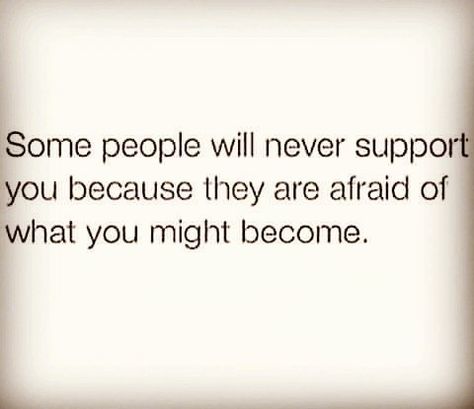 they are afraid Dont Afraid Quotes, Be Not Afraid I Go Before You Always, What Would You Do If You Weren't Afraid, Don't Be Afraid Quotes, Adult Bullies, I Am Not Afraid, Our Daily Bread, Daily Bread, No Matter What