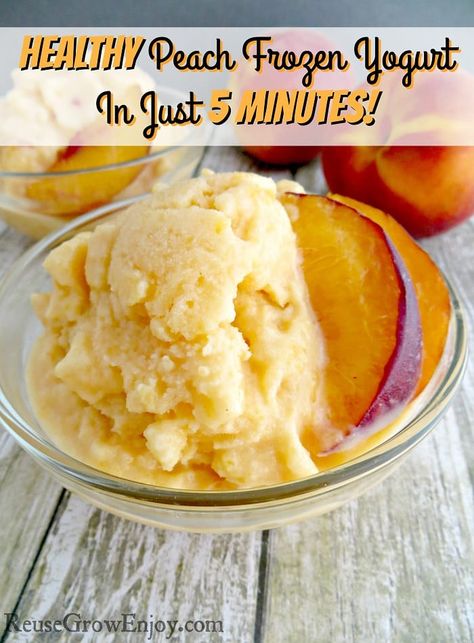 Healthy Peach Frozen Yogurt In Just 5 Minutes Leftover Peaches, Eating Cheap, Fruit Deserts, Peach Frozen Yogurt, Tasty Peach, Fresh Peach Recipes, Easy Peach Cobbler, Easy Peach Cobbler Recipe, Frozen Yogurt Recipes