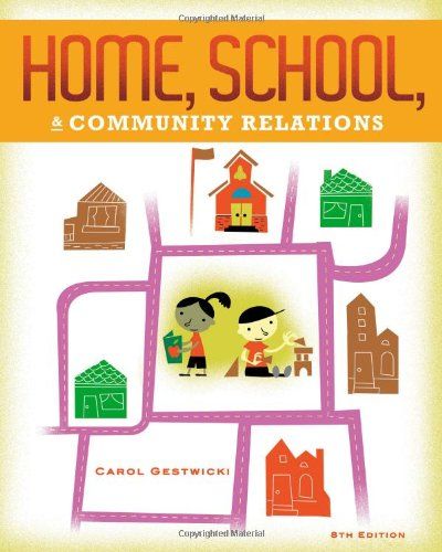 Home, School, and Community Relations $100.00 Community Poster, Digital Textbooks, Dysfunctional Relationships, Online Textbook, Relationship Books, Most Popular Books, Communications Strategy, School Community, Paper Book