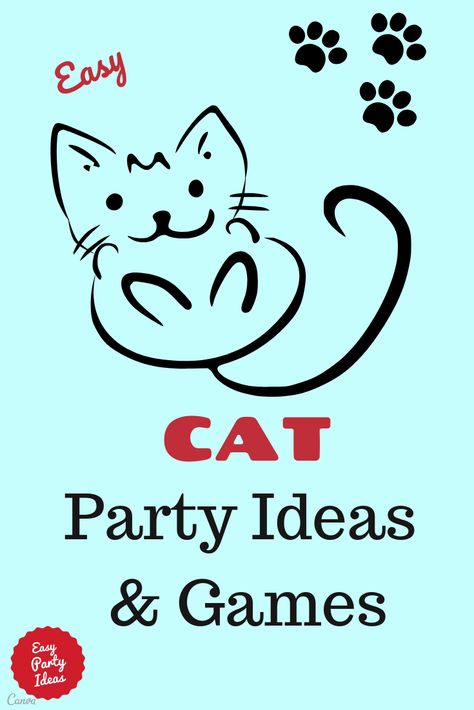 Ideas for Kid's Cat Theme Party invitations, decorations, games, food, cakes and party favors! | Easy Party Ideas and Games #catparty #partyideas #easypartyideas Kitty Cat Birthday Party Games, Black Cat Party Decorations, Cat Birthday Party Craft, Cat Party Ideas Decorations, Kitty Birthday Party Games, Cat Shower Party, Pin The Tail On The Cat Printable, Kitten Party Games, Cat Themed 3rd Birthday Party