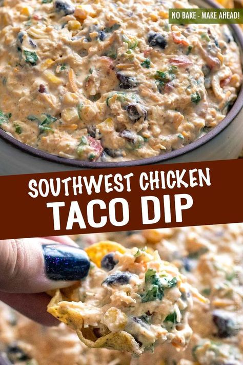 Easy Dip Recipes No Bake, Layered Chicken Taco Dip, Hot Dips With Chicken, Southwest Taco Dip, Dips To Go With Tacos, Chicken Taco Dip With Cream Cheese, Taco Dip With Chicken, Chicken Taco Appetizers, Crazy Taco Ideas