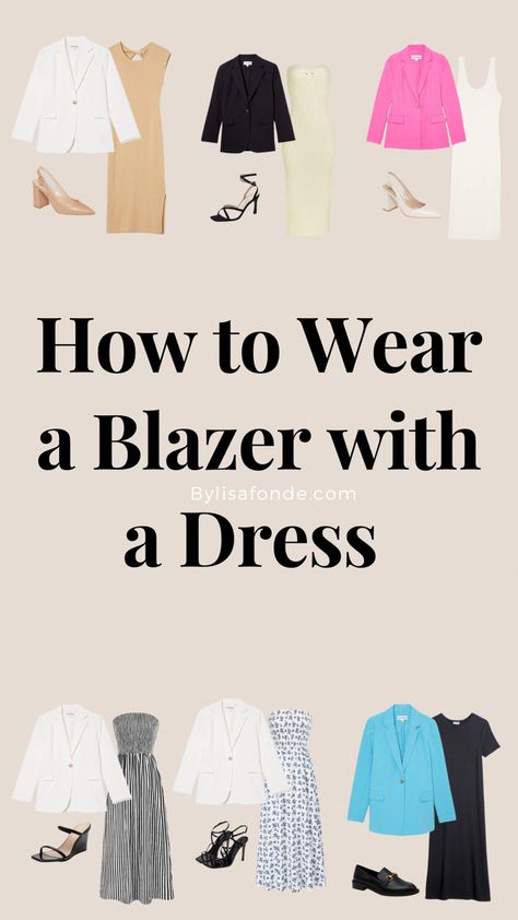 The ultimate guide on how to wear a blazer with and dress. Best blazer outfit ideas. How to look expensive in a dress. How to style a dress. How to wear a blazer. How to style a white blazer with a dress. Blazer and dress styling ideas. Classy Blazer outfit ideas. Blazer outfit inspo. Body On Dress With Blazer, Blazer Over A Dress Outfit, Blazer For Dress For Women, Blazer And Dress Outfits For Women, Summer Dress With Blazer Outfit, Sundress With Blazer, Navy Blue Dress With Blazer, White Dress With Blazer Outfit, Dresses With Blazers Outfit Work