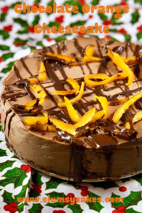 Orange Dark Chocolate, Easy Christmas Desserts, Chocolate Orange Cheesecake, Orange Cheesecake, Chocolate And Orange, Holiday Desserts Table, Christmas Desserts Easy, Cheesecake Dip, Candied Orange Peel