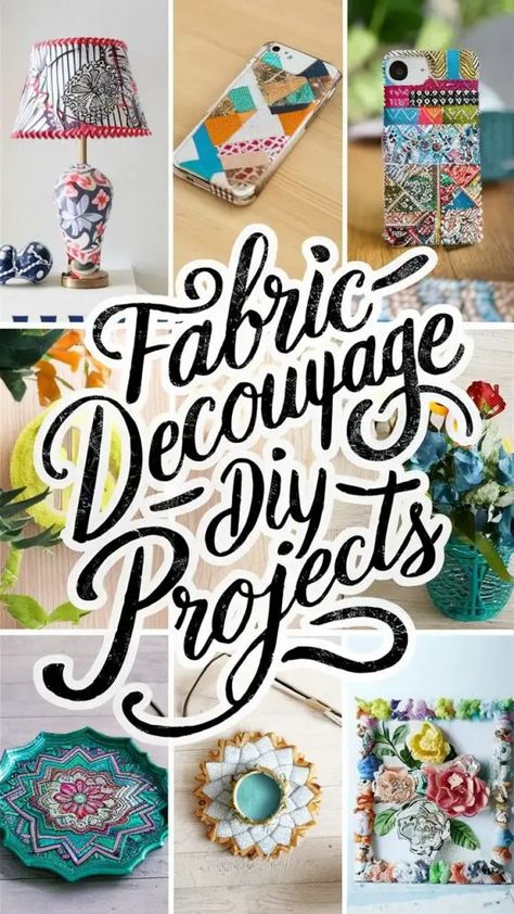 10 Fabric Decoupage DIY Projects for a Fun and Trendy Home Décor 11 Mod Podge Crafts On Wood Fabric Covered, Can You Decoupage Fabric, Fabric Mod Podge Ideas, Spare Fabric Crafts, Mod Podge Crafts Diy Gift Ideas, Decoupage Fabric Ideas, Diy Mod Podge Projects, Easy Decoupage Ideas, Decoupage Signs