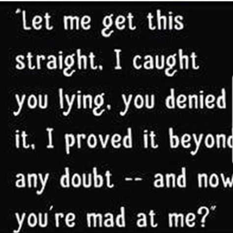 Relationship Lies Quotes, Lie To Me Quotes, Cheater Quotes, Liar Quotes, Lies Quotes, Dont Lie To Me, Betrayal Quotes, You Lied To Me, Cheating Quotes