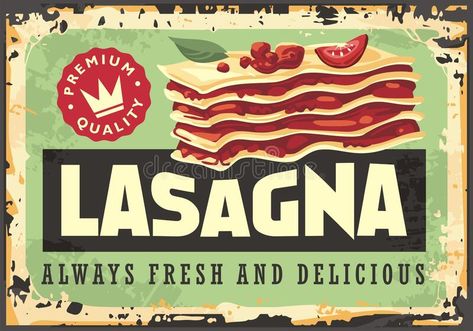 Lasagna Illustration, Retro Poster Design, Daycare Menu, Retro Tin Signs, Menu Template, Food Packaging, Retro Poster, Tin Signs, Lasagna