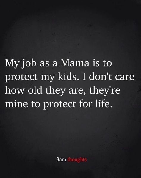 Protecting Children Quotes, Kids Quotes, My Children Quotes, Mothers Love Quotes, 3am Thoughts, Mom Life Quotes, Son Quotes, Weird Words, Character Quotes