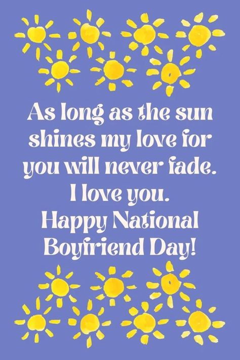 National Boyfriend Day Messages, National Boyfriend Day Card, Happy National Boyfriend Day Messages, Boyfriend Day Message, National Boyfriend Day Quotes, Boyfriend Day Quotes, National Boyfriend Day Gift, Happy Boyfriend Day, Boyfriends Day