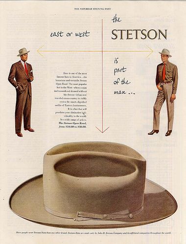 Stetson - The Open Road, 1950 by BassTee, via Flickr Hat Ads, Open Road Hat, Stetson Open Road, Summer Hat Style, Cowboy Hat Styles, Popular Hats, Mens Hats Fashion, Stetson Hat, Western Hats