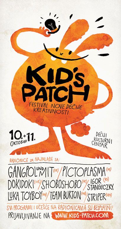 Kids-patch by Nebojsa Cvetkovic, via Behance הכתיבה הידנית והשימוש בטקסטורת צבעי מים Poster Design Kids, Event Illustration, Poster Fonts, Plakat Design, Poster Design Inspiration, Poster Layout, Humor Grafico, Party Poster, Festival Design