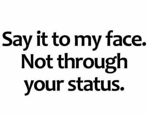 Goddamn attention seekers Talking Behind My Back Quotes, Attention Seeker Quotes, Attention Quotes, Talking Behind My Back, Fake Friend Quotes, Face Fat, Attention Seekers, Behind My Back, Real Life Quotes