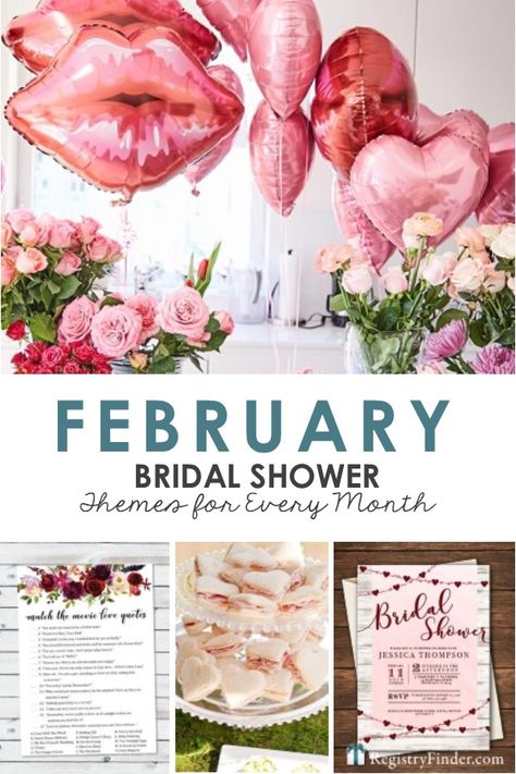 February Bridal Shower Ideas Presented by RegistryFinder.com Bridal Shower Ideas February, Bridal Shower Theme February, February Wedding Shower Ideas, Galentines Bridal Shower Ideas, Nautical Theme Bridal Shower, Bridal Shower Favors Cheap, Bridal Shower Themes, Kiss Goodbye, February Month