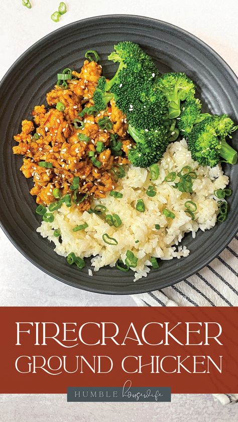 Firecracker Ground Chicken, Recipes Ground Chicken, Ground Chicken Recipes Healthy, Firecracker Sauce, Firecracker Chicken, Texas Caviar, Chicken Bowl Recipe, Chicken Bowls, Ground Chicken Recipes