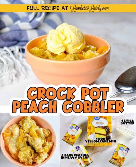 This easy Crock Pot Peach Cobbler only has 3 ingredients and is made with cake mix. It's ready in a slow cooker in about 3 hours and gives the feel of homemade (without the work). Crock Pot Peach Cobbler, Crockpot Peach Cobbler, Quick Crockpot Meals, Peach Cobbler Ingredients, Yellow Butter Cake, Peach Dump Cake, Cobbler Easy, Peach Cobbler Easy, Crock Pot Desserts