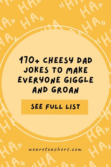 Need a good laugh? We've put together this list of hilariously cheesy dad jokes for kids that will have everyone chuckling. Funny Jokes To Cheer Someone Up, Cheesy Jokes Funny Hilarious, Valentines Dad Jokes, Funny Corny Jokes Hilarious Laughing, Work Appropriate Jokes, Funny Dad Jokes For Kids, Friday Jokes Hilarious, Jokes For Workplace, Dad Jokes Funny Puns