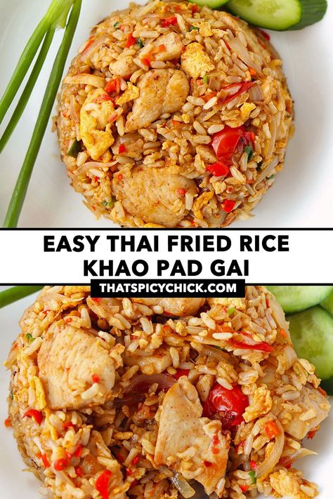 Learn how to make Thai Fried Rice (Khao Pad) the authentic way like they do in Thailand and at Thai restaurants! It’s quick and easy to make in under 30 minutes, high in protein thanks to chicken and eggs, and full the BEST spicy, savory and sweet flavors! Perfect for busy weeknights and better than takeout! #thaifood #friedrice #dinner #stirfry #mealprep #thairecipes #highproteinmeals #highprotein #onewokwonder #easyrecipes | That Spicy Chick Thai Chicken Fried Rice Recipe Authentic, Thai Egg Fried Rice, Thai Fried Rice Recipe Chicken, Spicy Chicken Fried Rice, Thai Chicken And Rice, Thai Fried Rice Recipe, Thai Chicken Fried Rice, Thai Chicken Rice, Thai Lunch