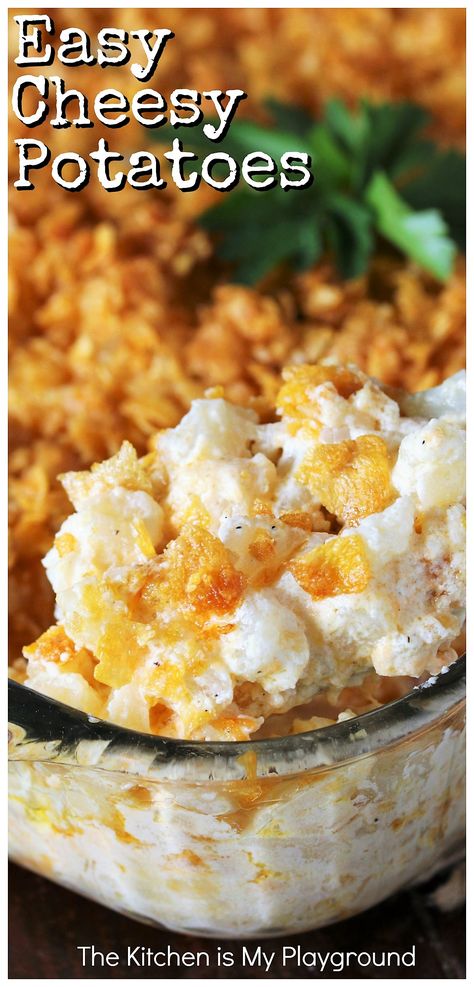 Easy Cheesy Potatoes (Funeral Potatoes) ~ Cheesy Potatoes are an easy, creamy, comfort food casserole perfect for potlucks, cookouts, family gatherings, or for any everyday meal, for that matter. Loaded with cheesy deliciousness, they're always a crowd-pleasing favorite!  www.thekitchenismyplayground.com Easy Cheesy Potatoes, Cheesy Potato Bake, Cheesy Potatoes Recipe, The Chunky Chef, Cheesy Hashbrown Casserole, Chunky Chef, Cheesy Potato Casserole, Hashbrown Casserole, French Onion Dip