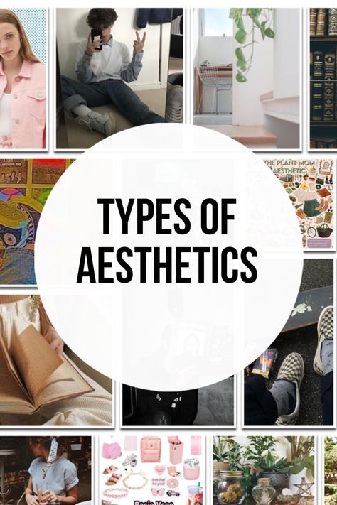 Different Aesthetics Outfits List, All The Aesthetics Types List, Outfit Aesthetic Names, Name Of Aesthetics, Aesthetics List Fashion, Girl Aesthetics List, Names Of Aesthetics Styles List, Aethstetics Types, How Many Aesthetics Are There