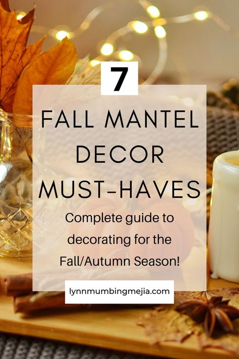 7 Fall and Autumn Mantel Decor Must-Have's! - Easy Steps to Decorate for Fall! - Lynn Mumbing Mejia Fall Mantels Mantles Decor, Simple Fall Mantle Decor, Fireplace Fall Decorating Ideas, Fall Mantle Decor With Tv, Simple Fall Mantle, Mantle Fall Decor, Mantle Decor With Tv Above, Thanksgiving Fireplace, Fall Mantels