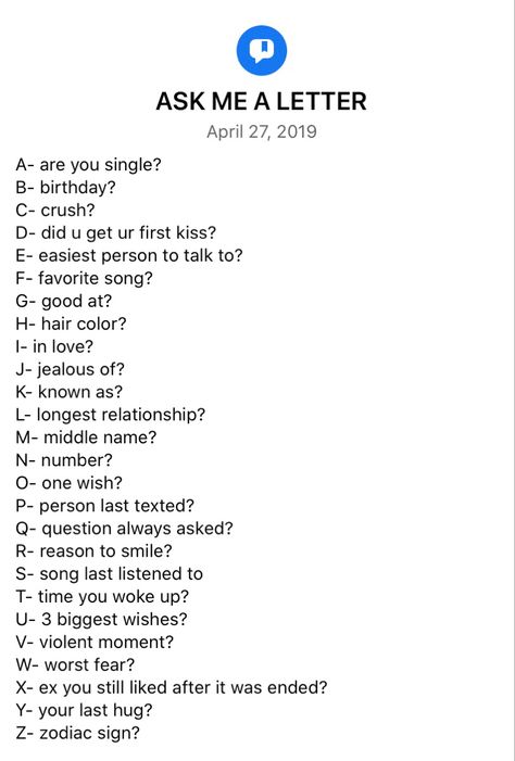 Ask Me Something Questions, What To Ask People To Get To Know Them, Ways To Keep A Conversation Going Over Text, A B C Expose Me Questions, Ask Me A Letter Game Instagram, Juicy Convo Starters, Nice Questions To Ask, Questions About Crush, Questions To Ask My Crush