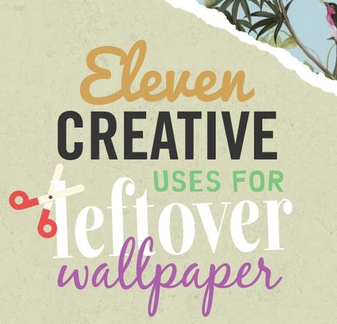 If you have been working hard to redecorate your home over summer and find yourself with odd ends of wallpaper left over then today really is your lucky day; it is time to grab those leftover rolls, get creative and add some extra colour into your home interior. We know that many of our customer... Read More Repurpose Wallpaper, Leftover Wallpaper Ideas, Leftover Rolls, Leftover Wallpaper, Wallpaper Accent Wall Bathroom, Wallpaper Books, Wallpaper Crafts, Blog Wallpaper, Mobile Wallpaper Android