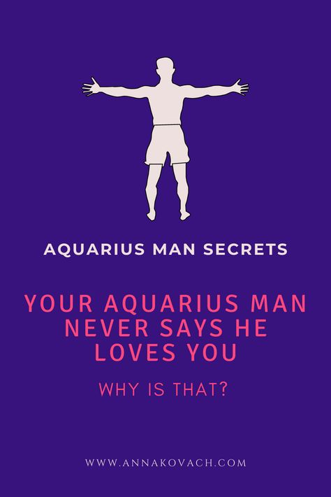 Libra Woman And Aquarius Man, Aquarius Facts Men Relationships, Aquarius Man In Love, Aquarius Colors, Men In Love Signs, Aquarius Men Love, Aquarius Relationship, Aqua Man, Aquarius Man