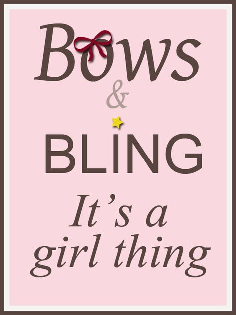 Bow Quotes, Sparkle Quotes, Im Fabulous, Pink Passion, Pink Quotes, Girlie Style, Girly Quotes, Girls World, Everything Pink