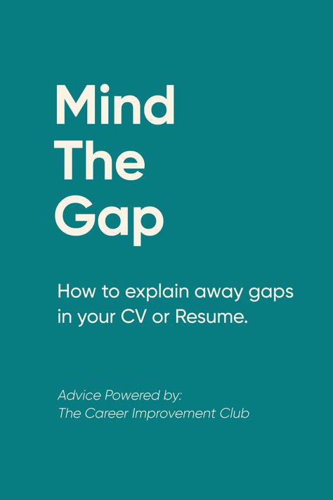 Careers Advice on how to explain gaps in a CV or Resume. Cv Advice, Cv Writing Tips, Cv Profile, Good Cv, Cv Tips, Resume Advice, Job Search Tips, Cv Resume, Mind The Gap