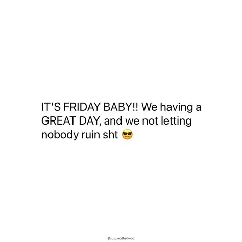 Happy Friday 😎 Friday Quotes Instagram, Friday Vibes Funny, It’s Friday Quotes, Friday Morning Quotes Funny Humor, Its Friday Humor Funny, Happy Friday Funny Humor, Funny Friday Humor, Happy Friday Funny, Funny Friday Quotes