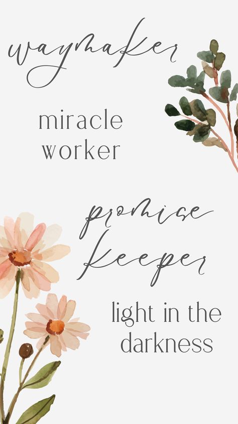 Way Maker Miracle Worker Promise Keeper, Waymaker Miracle Worker Wallpaper, Way Maker Miracle Worker Wallpaper, Waymaker Miracle Worker, Way Maker Miracle Worker, Miracle Worker Promise Keeper, John 1 16, Way Maker, Promise Keeper