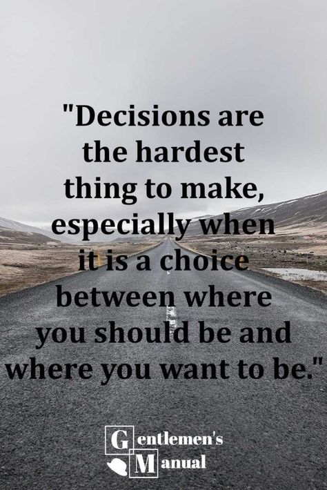 Leon, Quotes About Tough Decisions, Making A Choice Quotes, Making Choices Quotes, Difficult Choices Quotes, Life Is A Choice Quotes, Quotes On Decisions, Making A Decision Quotes, Making Decisions Quotes Life